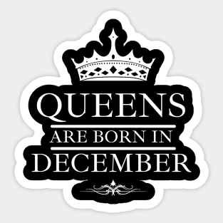 Birthday Gifts for Women December Women Queens Are Born In December Sticker